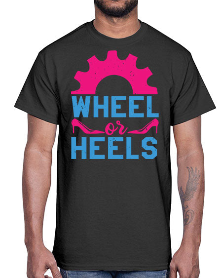Wheel or Heels Style 238#- baby shower- Cotton Tee