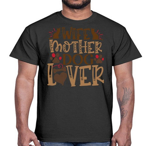 Wife Mother Dog Lover Style 58#- dogs- Cotton Tee