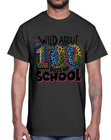 Wild about one hundred days 1011#- one hundred days- Cotton Tee