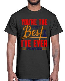 Youre the best Ive ever played 174#- chess- Cotton Tee