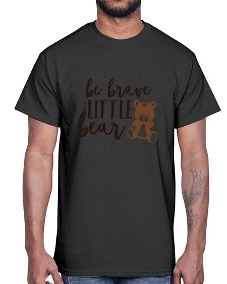 be brave little bear png 29#- bears - animals- Cotton Tee