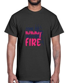 come on mommy light my fire 875#- bbq- Cotton Tee