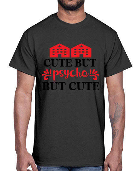 cute but psycho but cute 277#- general science- Cotton Tee