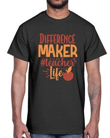 difference maker teacher life 710#- teacher- Cotton Tee
