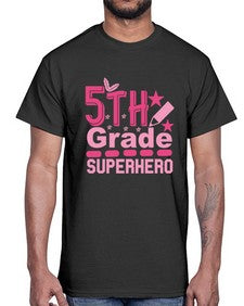 fifth Grade Superhero 92#- fifth grade- Cotton Tee