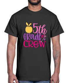fifth grade crew 61#- fifth grade- Cotton Tee
