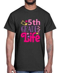 fifth grade life 78#- fifth grade- Cotton Tee