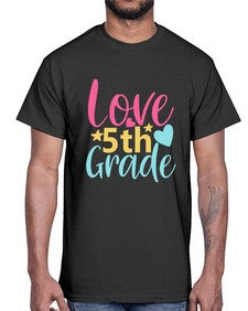 fifth grade love 83#- fifth grade- Cotton Tee