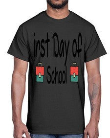 first Day of School 112#- last day of school- Cotton Tee