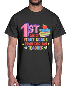 first day of first Grade 101#- first grade- Cotton Tee