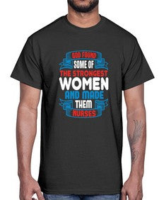 god found the strongest Style 824#- nurse- Cotton Tee