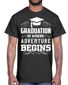 graduation is where adventure begins 225#- graduation- Cotton Tee
