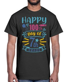 happy th day of seventh grade 252#- seventh grade- Cotton Tee
