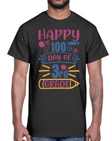happy th day of third grade 254#- third grade- Cotton Tee