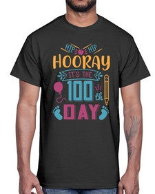 hip hip hooray its the one hundredth day 353#- one hundred days- Cotton Tee
