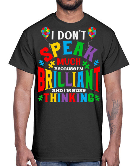 i dont speak much autism 91#- autism- Cotton Tee