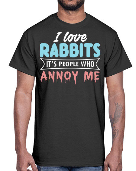 i love rabbits its people who annoy me- rabbit- Cotton Tee