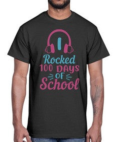 i rocked one hundred days of school 376#- one hundred days- Cotton Tee