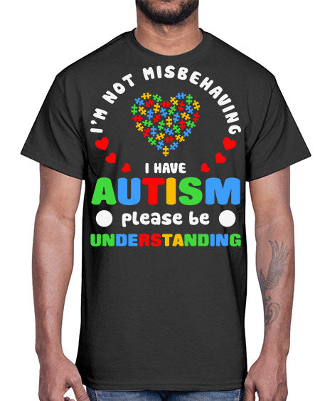 im not misbehaving i have 95#- autism- Cotton Tee