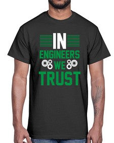 in engineers we trust design 987#- engineer- Cotton Tee
