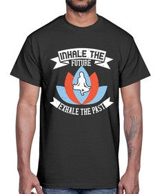 inhale the future exhale the past  336#- yoga- Cotton Tee