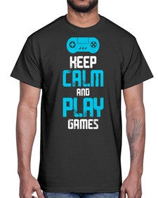 keep calm and play games 133#- video games- Cotton Tee