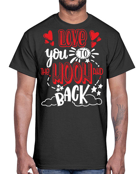 love you to the moon and back 4#- moon- Cotton Tee
