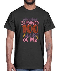 my teacher grade survived one hundred days of me 551#- one hundred days- Cotton Tee