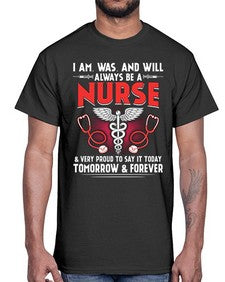 nurse tomorrow and forever 1205#- nurse- Cotton Tee