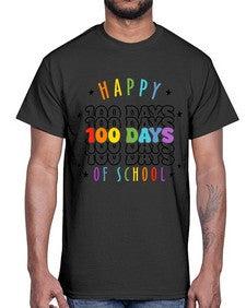 one hundred days of school 575#- one hundred days- Cotton Tee
