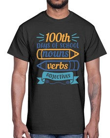 one hundred days of school nound verbs adjevtives 574#- one hundred days- Cotton Tee