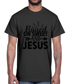 raised on sweet and jesus 1491#- tea- Cotton Tee