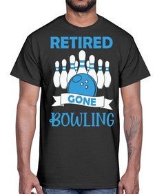 retired gone bowling bowlers 830#- bowling- Cotton Tee