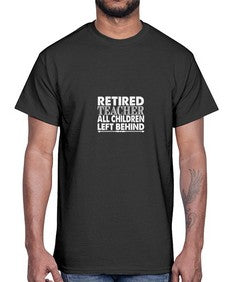 retired teacher 749#- teacher- Cotton Tee