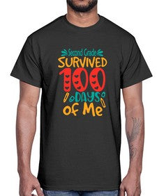 second Grade survived one hundred days of me 835#- one hundred days- Cotton Tee