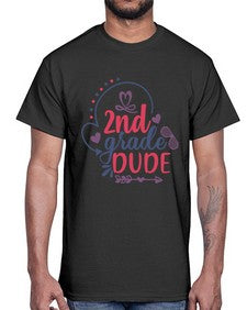 second grade dude 815#- second grade- Cotton Tee
