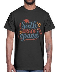 sixth grade grand 879#- sixth grade- Cotton Tee