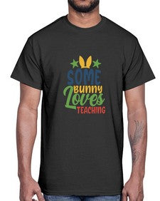 some bunny loves teaching Style 359#- teacher- Cotton Tee