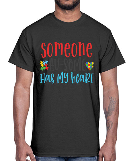 someone ausome has my heart Style 40#- autism- Cotton Tee