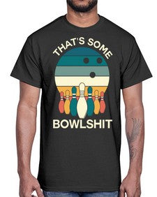 thats some bowlsht ten 871#- bowling- Cotton Tee