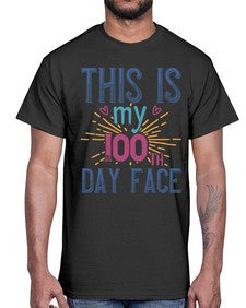this is my one hundredth day face 984#- one hundred days- Cotton Tee