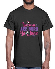 unicorns are born in june 524#- unicorn- Cotton Tee
