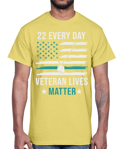 22 Every Day Veteran Lives 29#- PTSD- Cotton Tee