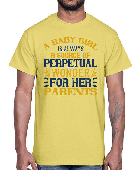 A baby girl is always a source of perpetual wonder for her parents Style 258#- baby- Cotton Tee