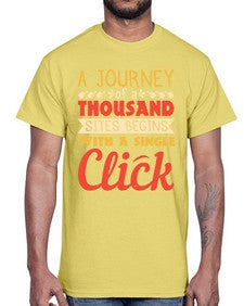 A journey of a thousand sites begins with a single click 79#- internet- Cotton Tee