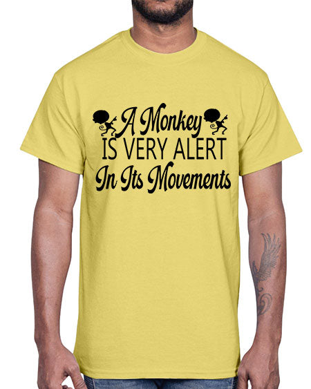 A monkey is very alert - monkey- Cotton Tee