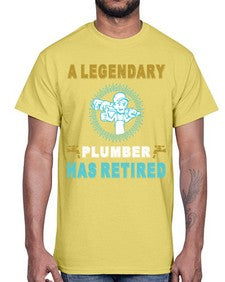 ALegendaryPlumberHasRetiredTshirt565#- plumber- Cotton Tee