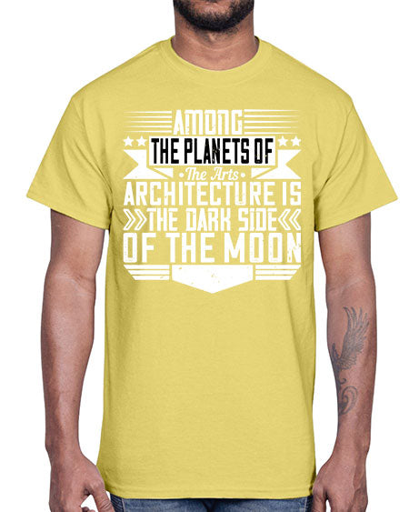 Among the planets of the arts architecture is the dark side of the moon Style 43#- architect- Cotton Tee