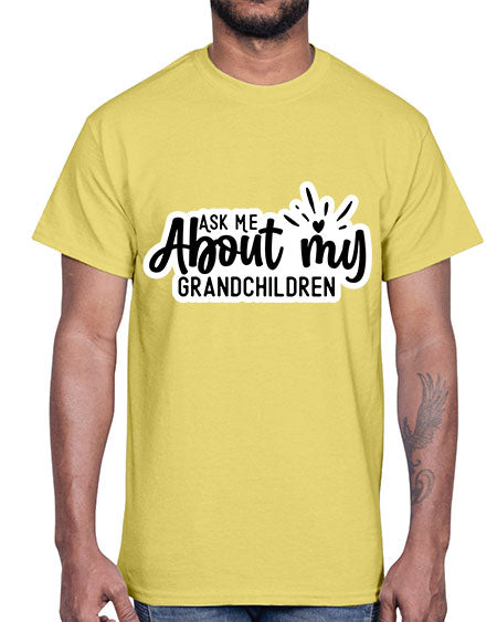 Ask Me About My Grandchildren 271#- baby- Cotton Tee
