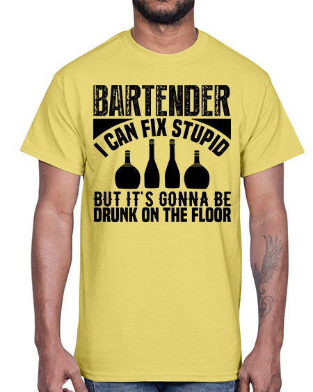 Bartender I can fix Style 54#- bartender- Cotton Tee